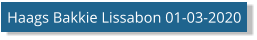 Haags Bakkie Lissabon 01-03-2020